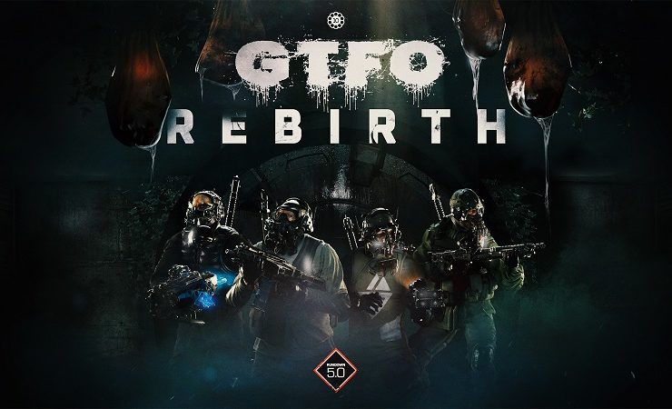 لعبة GTFO Rebirth
